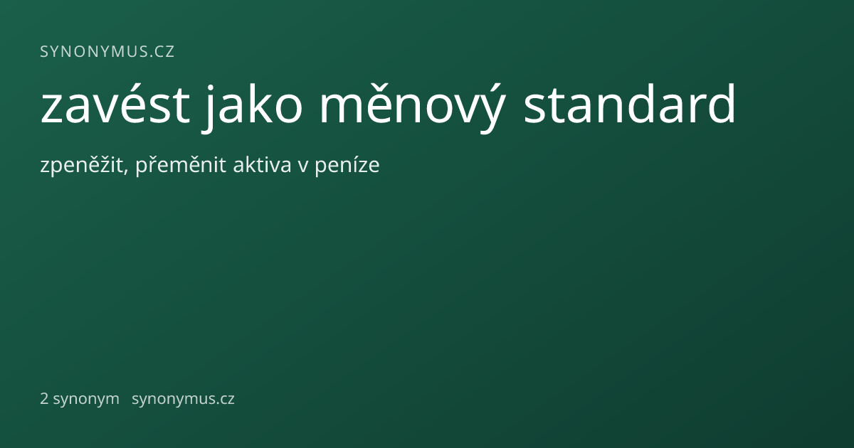 Náhled odkazu: zavést jako měnový standard