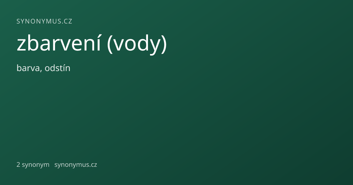 Náhled odkazu: zbarvení (vody)