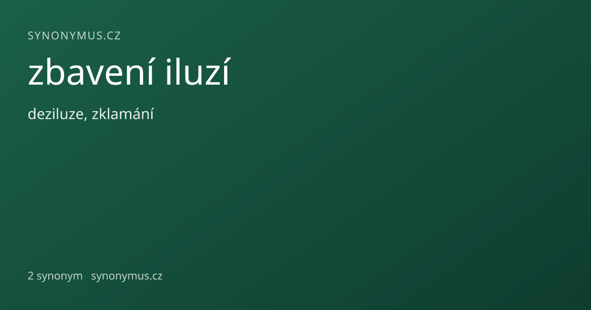 Náhled odkazu: zbavení iluzí