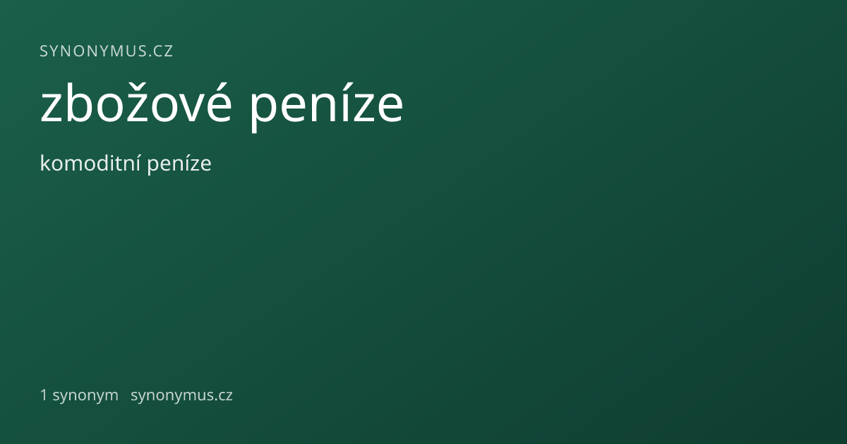 Náhled odkazu: zbožové peníze