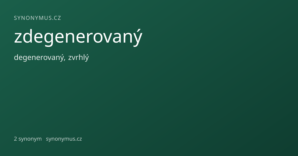 Náhled odkazu: zdegenerovaný