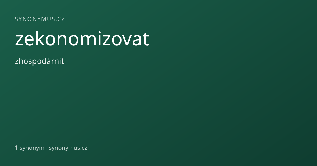 Náhled odkazu: zekonomizovat