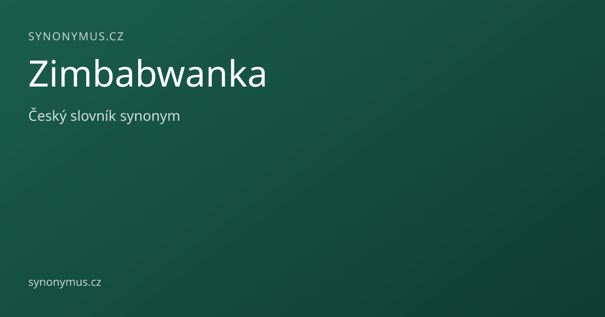 Náhled odkazu: Zimbabwanka