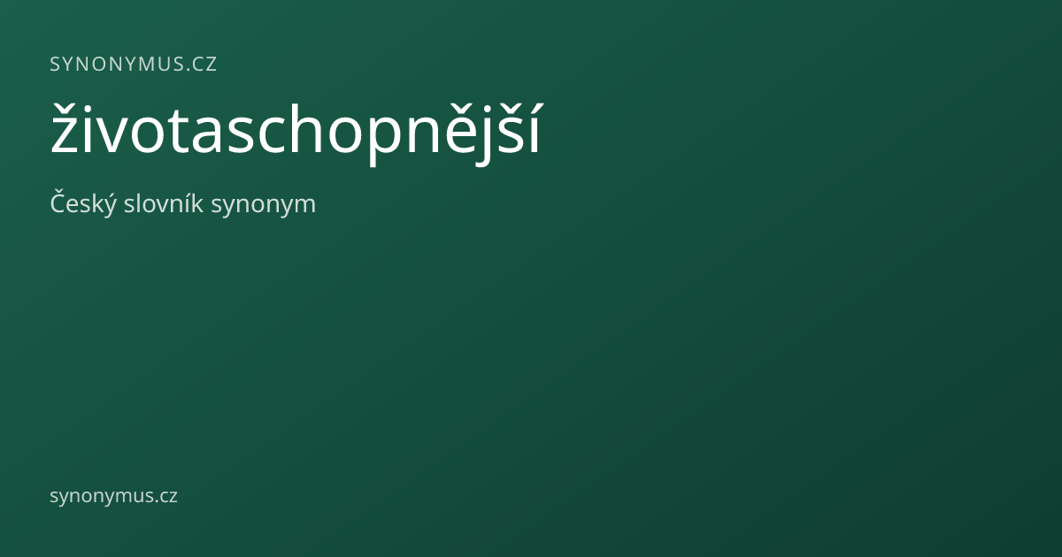 Náhled odkazu: životaschopnější