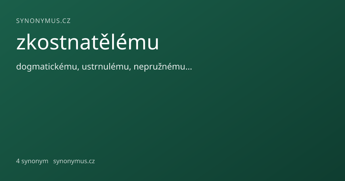 Náhled odkazu: zkostnatělému
