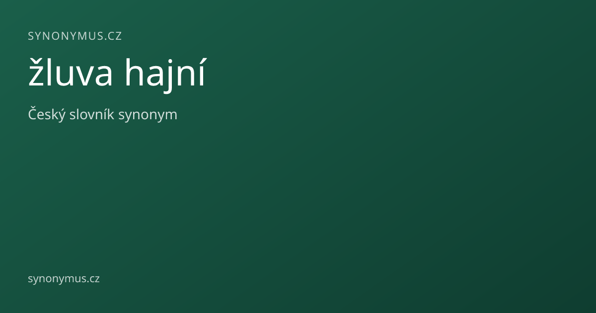 Náhled odkazu: žluva hajní