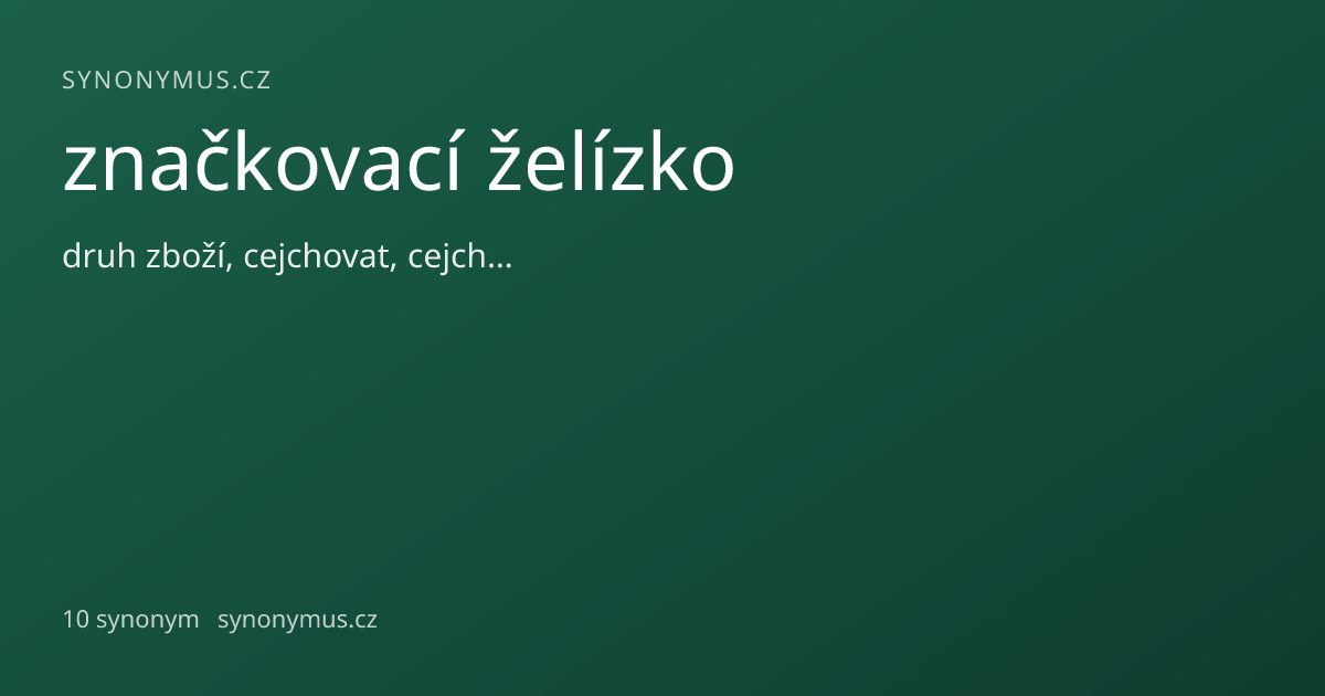 Náhled odkazu: značkovací želízko