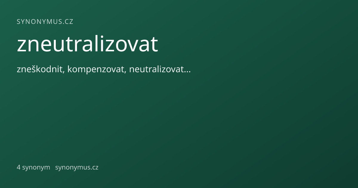 Náhled odkazu: zneutralizovat