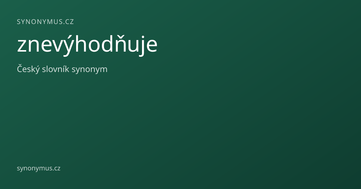 Náhled odkazu: znevýhodňuje