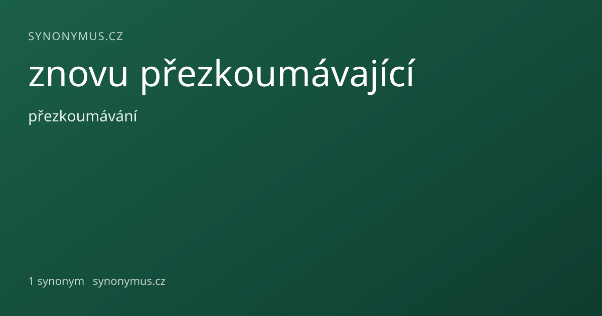 Náhled odkazu: znovu přezkoumávající