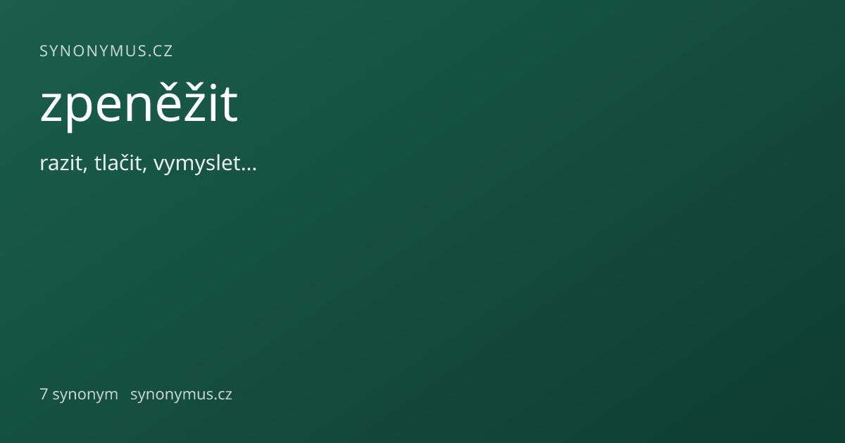 Náhled odkazu: zpeněžit