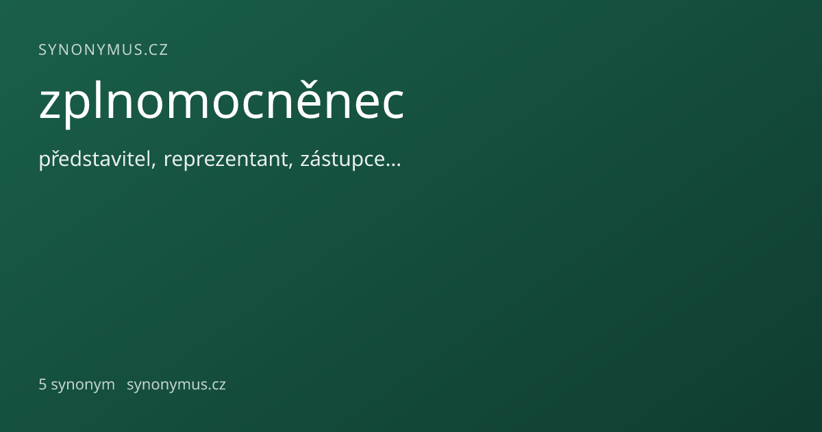 Náhled odkazu: zplnomocněnec