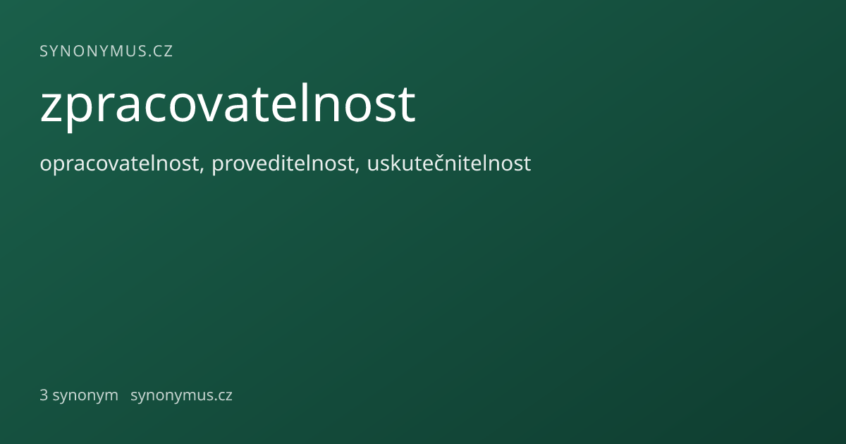 Náhled odkazu: zpracovatelnost