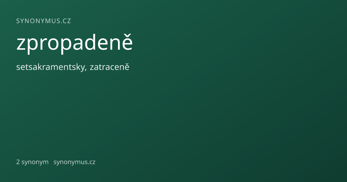 Náhled odkazu: zpropadeně
