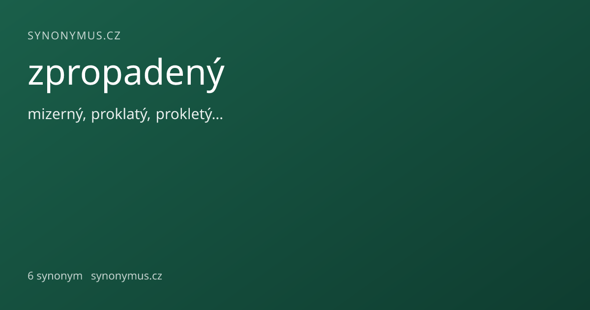 Náhled odkazu: zpropadený