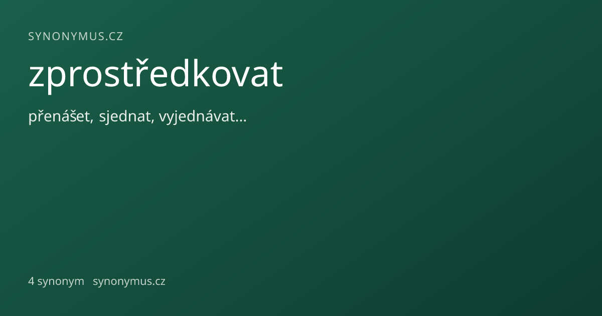 Náhled odkazu: zprostředkovat