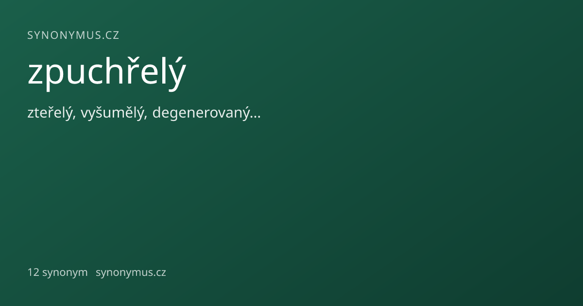 Náhled odkazu: zpuchřelý