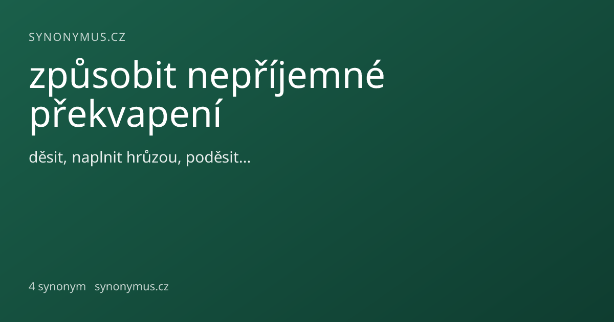 Náhled odkazu: způsobit nepříjemné překvapení