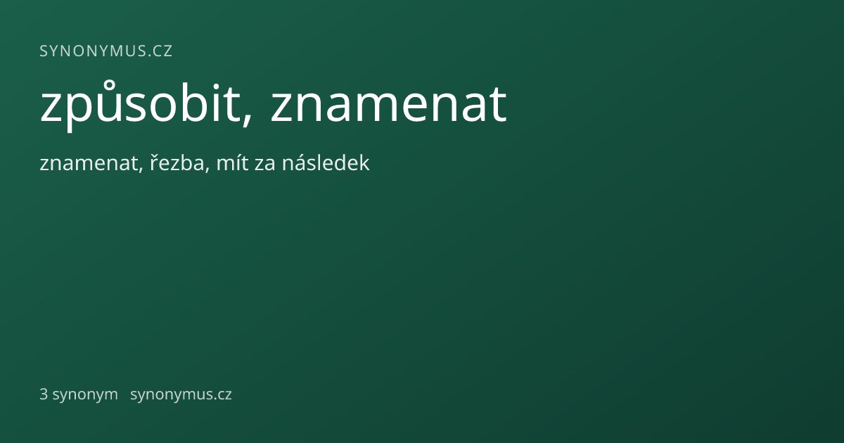 Náhled odkazu: způsobit, znamenat