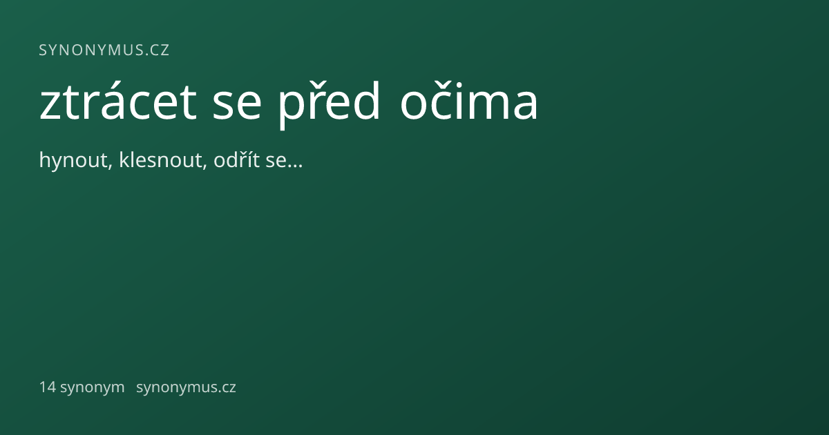 Náhled odkazu: ztrácet se před očima